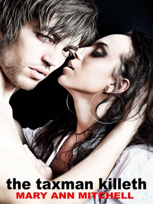 cover image of The Taxman Killeth